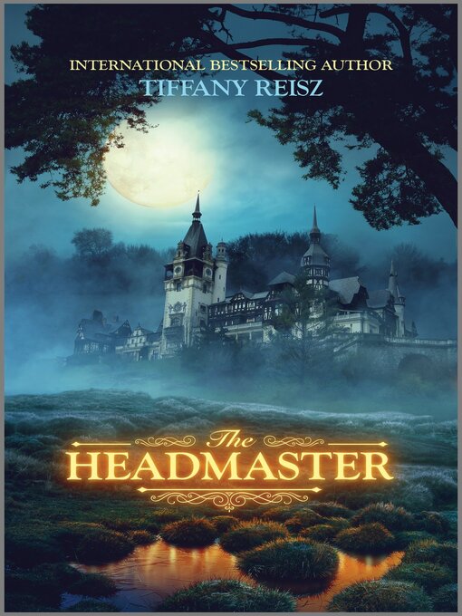 Title details for The Headmaster by Tiffany Reisz - Available